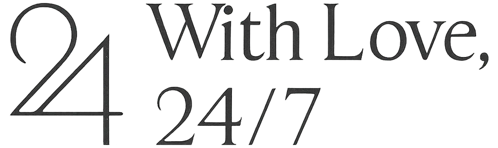 With Love, 24/7